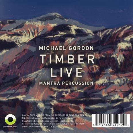 Timber Remixed - CD Audio di Michael Gordon - 2