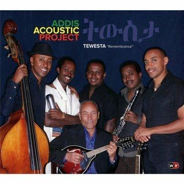 Tewesta (Remembrance) - CD Audio di Addis Acoustic Project