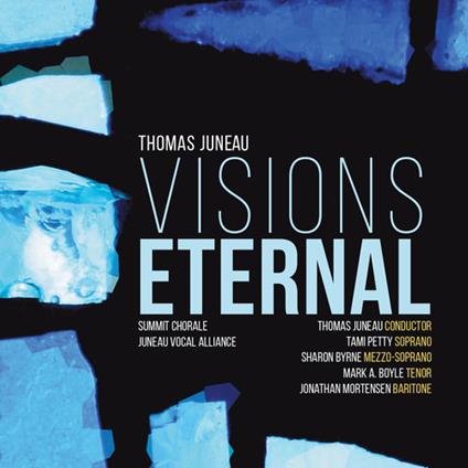 Visions Eternal - CD Audio di Juneau
