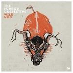 Wild Hog - CD Audio di Furrow Collective