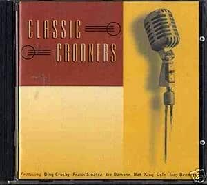 Classic Crooners - CD Audio