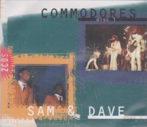 Sam & Dave / Commodores - CD Audio di Commodores,Sam & Dave