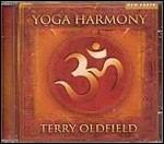 Yoga Harmony - CD Audio di Terry Oldfield