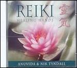 Reiki Healing Hands - CD Audio di Nik Tyndall,Anuvida