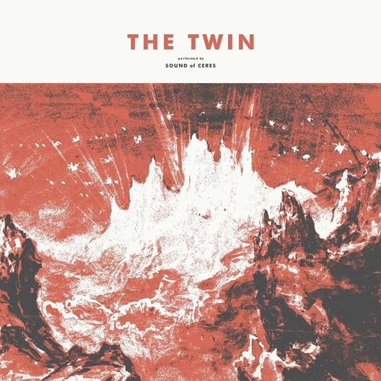 The Twin - Vinile LP di Sound of Ceres