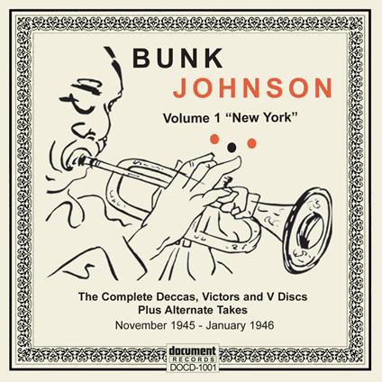 Vol.1 1945-1946 - CD Audio di Bunk Johnson