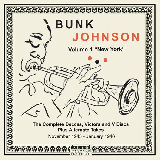 Vol.1 1945-1946 - CD Audio di Bunk Johnson