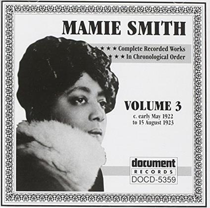 Vol. 3-1922-23 - CD Audio di Mamie Smith