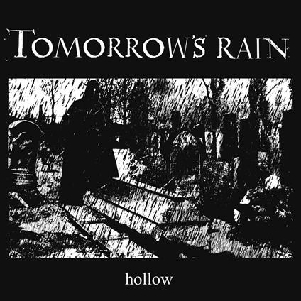 Hollow - CD Audio di Tomorrow's Rain