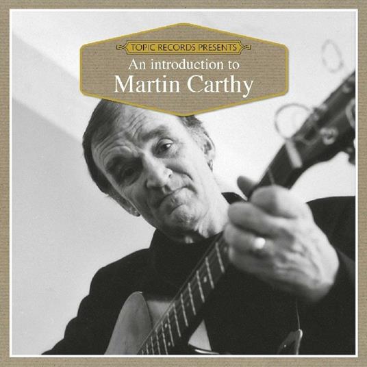 An Introduction to - CD Audio di Martin Carthy