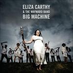Big Machine - CD Audio di Eliza Carthy,Wayward Band