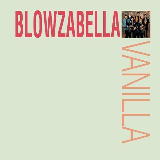 Vanilla - CD Audio di Blowzabella