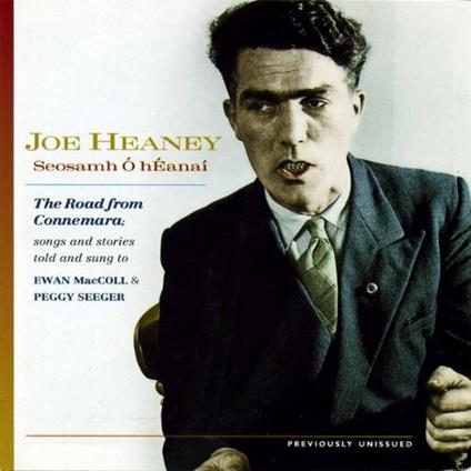 The Road from Connemara - CD Audio di Joe Heaney