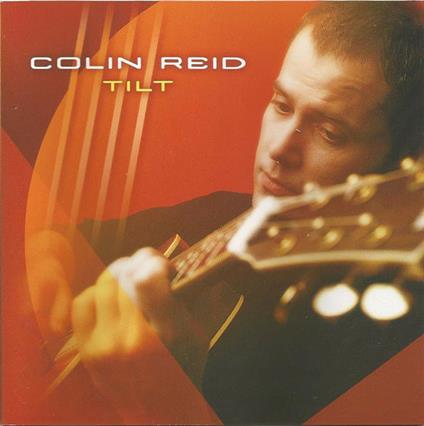 Tilt - CD Audio di Colin Reid