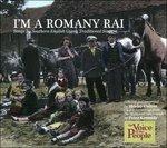 I'm a Romany Rai - CD Audio