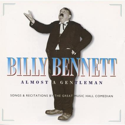 Almost a Gentleman - CD Audio di Billy Bennett