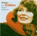 Classic Collection - CD Audio di Shirley Collins