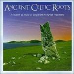 Ancient Celtic Roots - CD Audio