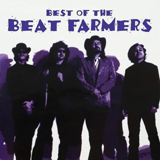Best Of Beat Farmers - Vinile LP di Beat Farmers