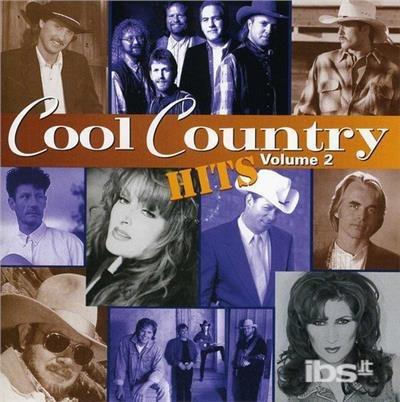Cool Country Hits 2 - CD Audio