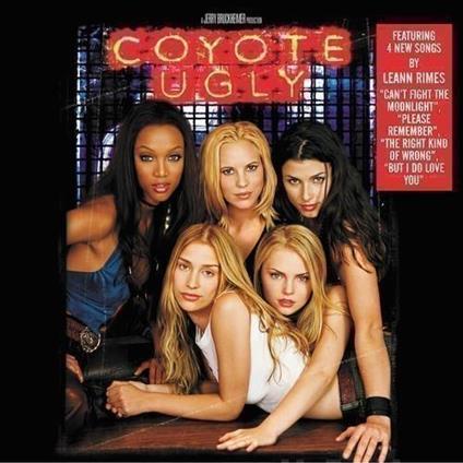 Coyote Ugly (Colonna Sonora) - Vinile LP