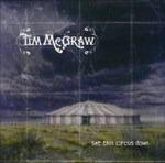 Set This Circus Down - CD Audio di Tim McGraw