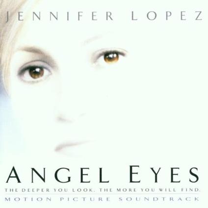 Angel Eyes (Colonna sonora) - CD Audio