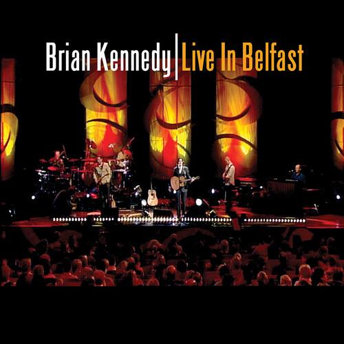 Live In Belfast - CD Audio di Brian Kennedy
