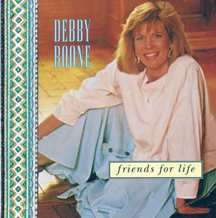 Friends For Life - CD Audio di Debby Boone