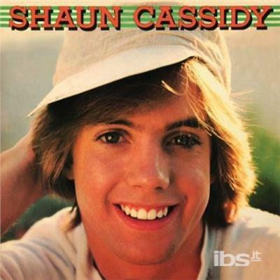 Shaun Cassidy - CD Audio di Shaun Cassidy
