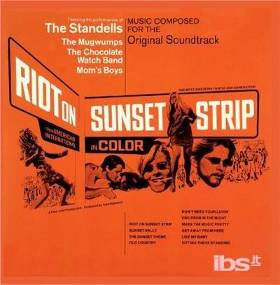 Riot On The Sunset Strip (Colonna Sonora) - CD Audio