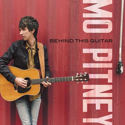Behind This Guitar - CD Audio di Mo Pitney