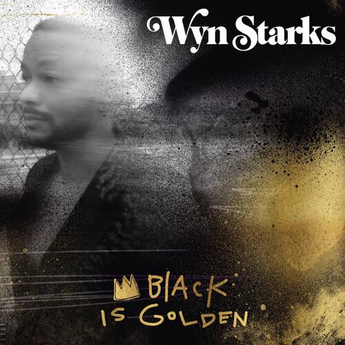 Black Is Golden - CD Audio di Wyn Starks