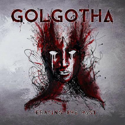 Erasing the Past - CD Audio di Golgotha