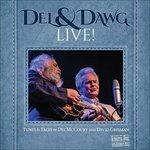 Del & Dawg. Live! - CD Audio di Del McCoury,David Grisman
