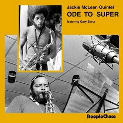 Ode to Super - CD Audio di Jackie McLean