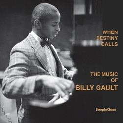 When Destiny Calls - Vinile LP di Billy Gault