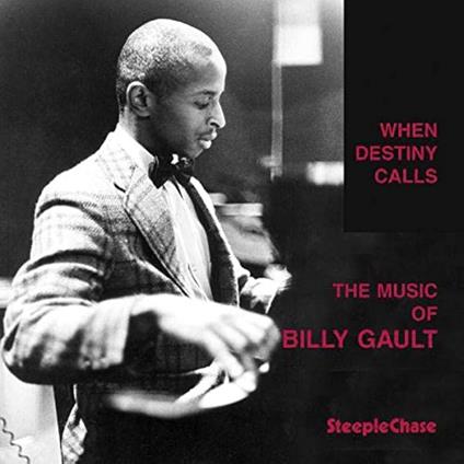 When Destiny Callls - Vinile LP di Billy Gault