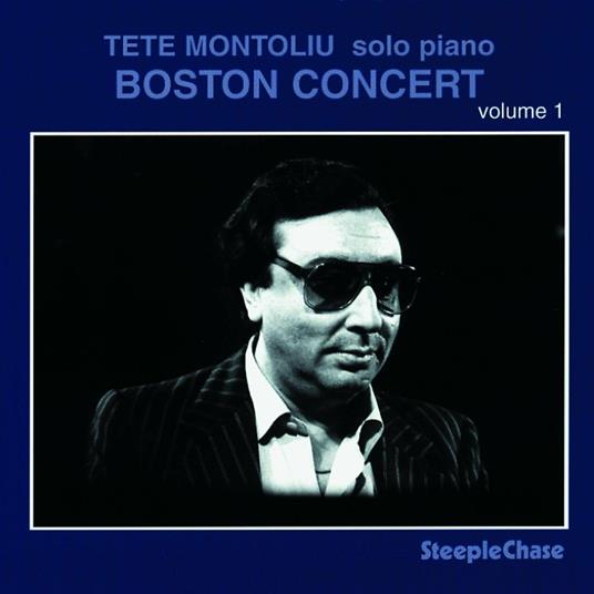 Boston Concert vol.1 - CD Audio di Tete Montoliu