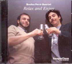 Relax and Enjoy - CD Audio di Boulou Ferré
