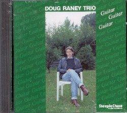 Guitar Guitar Guitar - CD Audio di Doug Raney