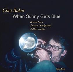 When Sunny Gets Blue - Vinile LP di Chet Baker