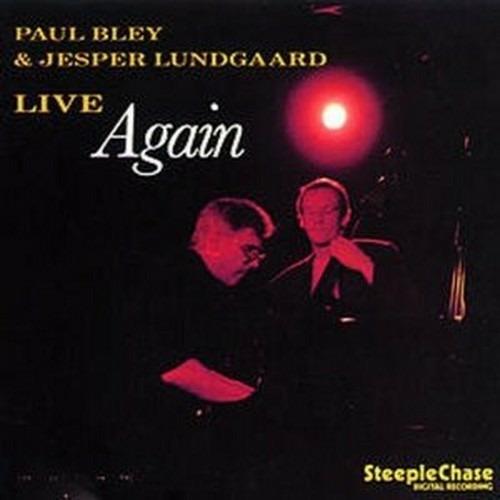 Live Again - CD Audio di Paul Bley,Jesper Lungaard