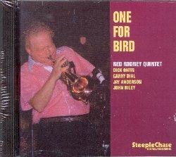 One for Bird - CD Audio di Red Rodney