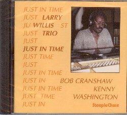 Just In Time - CD Audio di Larry Willis
