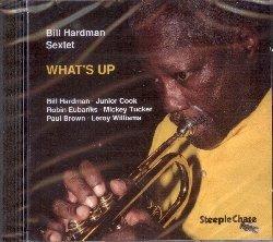 What's Up - CD Audio di Bill Hardman