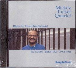 Blues in Five Dimensions - CD Audio di Mickey Tucker