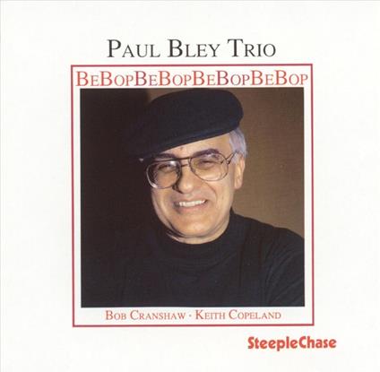 Bebop (140G) - Vinile LP di Paul Bley