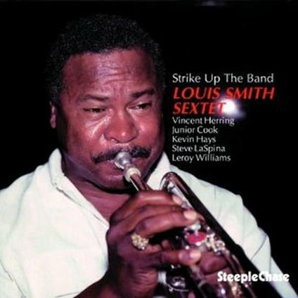 Strike up the Band - CD Audio di Louis Smith