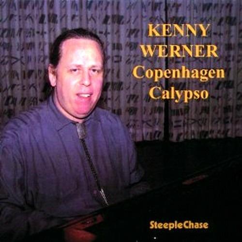 Copenhagen Calypso - CD Audio di Kenny Werner